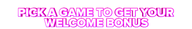 HeySpin PICK A GAME TO GET YOUR WELCOME BONUS